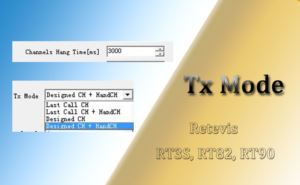 What's the Meaning of Tx Mode on RT90 RT82 RT3S Software doloremque