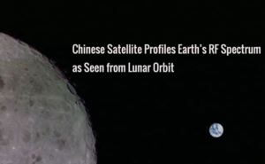 Chinese Satellite Profiles Earth’s RF Spectrum as Seen from Lunar Orbit doloremque