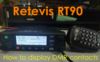 How to display DMR contacts on Retevis RT90