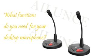 What functions do you need for your desktop microphone doloremque