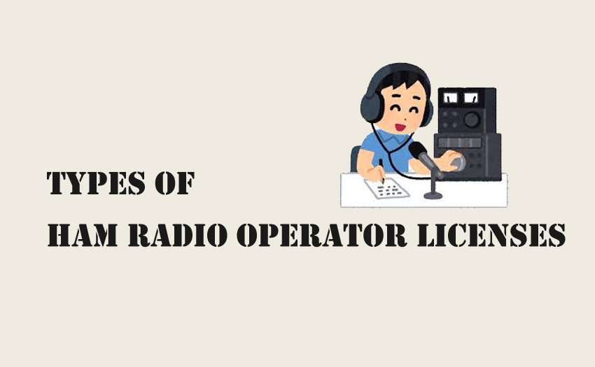 Types of Ham Radio Operator Licenses