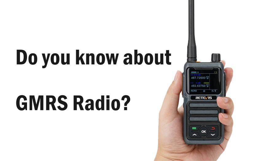 Do you know about GMRS Radio?