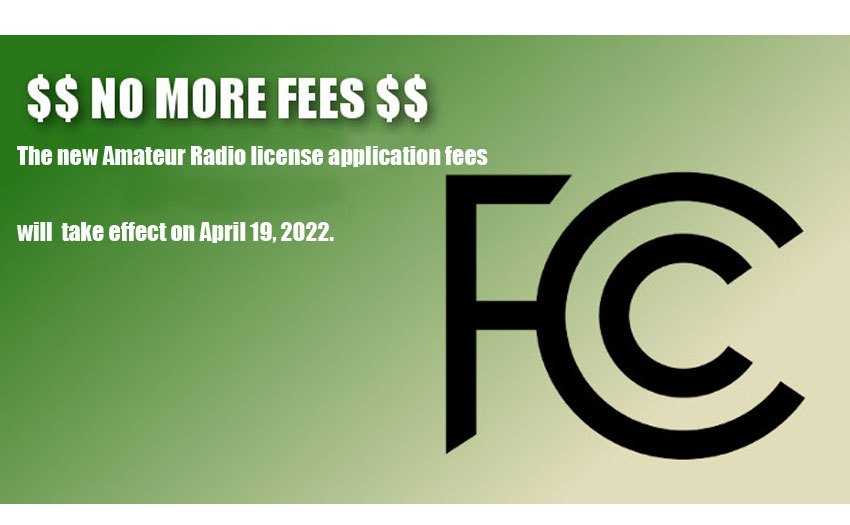 【Amateur Radio News】FCC $35 Amateur Application Fee Effective Date Announced