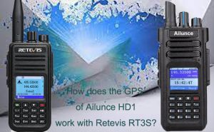 How does the GPS of Ailunce HD1 work with Retevis RT3S? doloremque