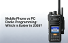 Mobile Phone vs PC Radio Programming 2026 – Program Walkie Talkie from Mobile Phone