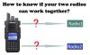 How to know if you two radios can work together？